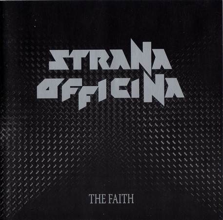 STRANA OFFICINA – The Faith