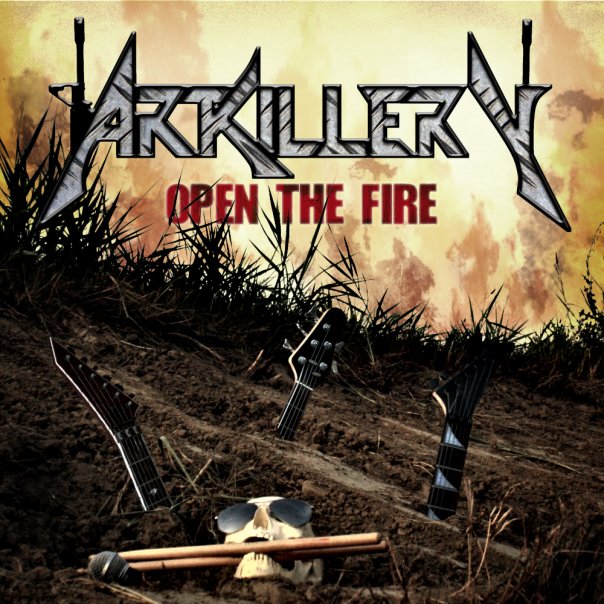 ARTKILLERY – Open the Fire