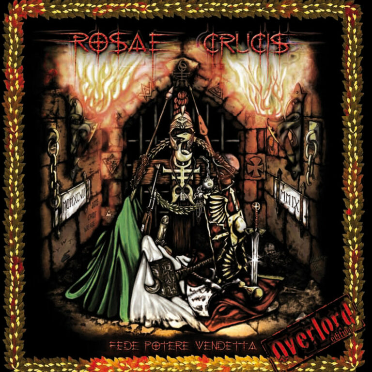 ROSAE CRUCIS – Fede Potere Vendetta- Overlord Edition