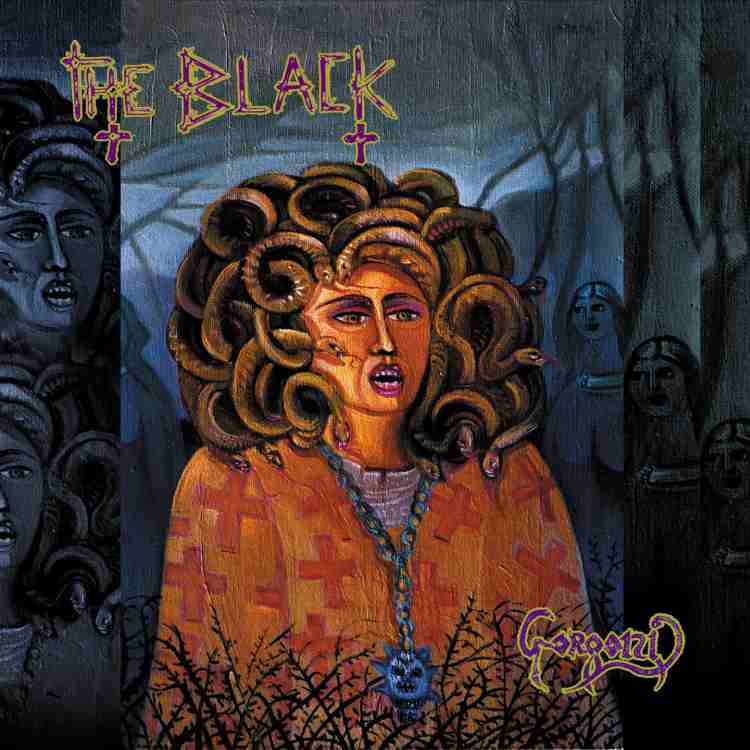 THE BLACK – Gorgoni