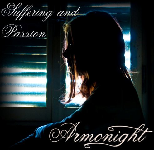 ARMONIGHT – Suffering and Passion