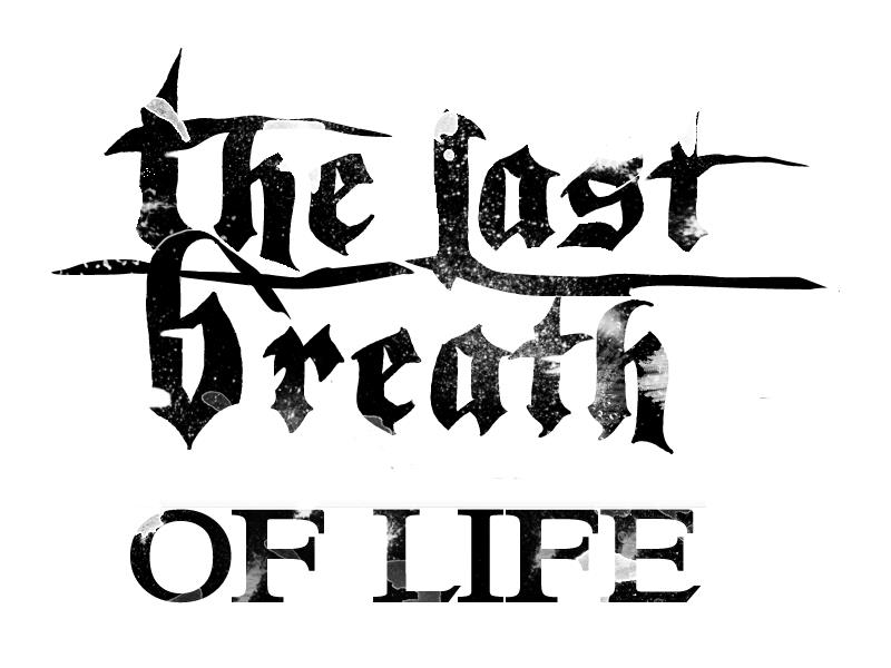 THE LAST BREATH OF LIFE – Stay Negative