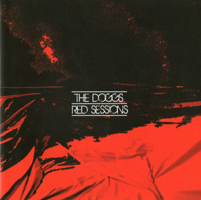 THE DOGGS – Red Sessions