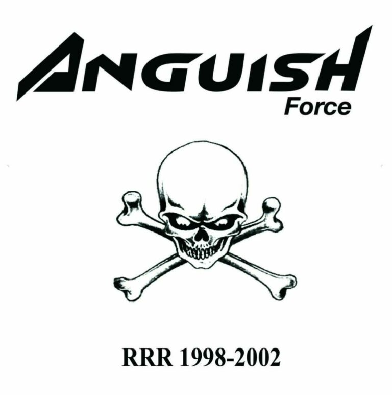 ANGUISH FORCE – RRR 1998-2002