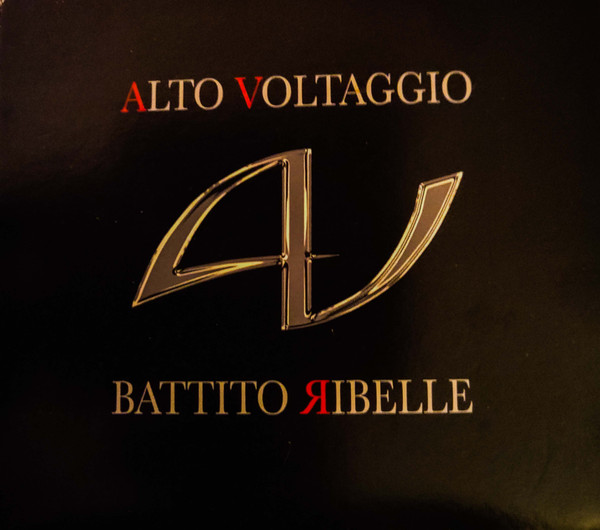 ALTO VOLTAGGIO – Battito Ribelle