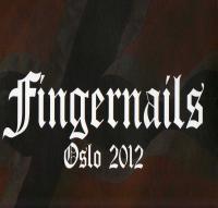 FINGERNAILS – Oslo 2012