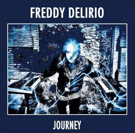 FREDDY DELIRIO – Journey