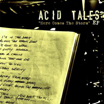 ACID TALES – Here Comes the Storm