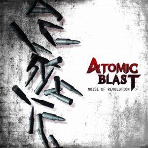 ATOMIC BLAST – Noise Of Revolution