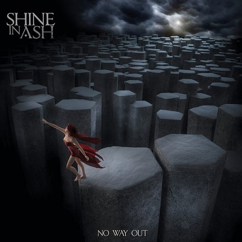 SHINE IN ASH – No Way Out