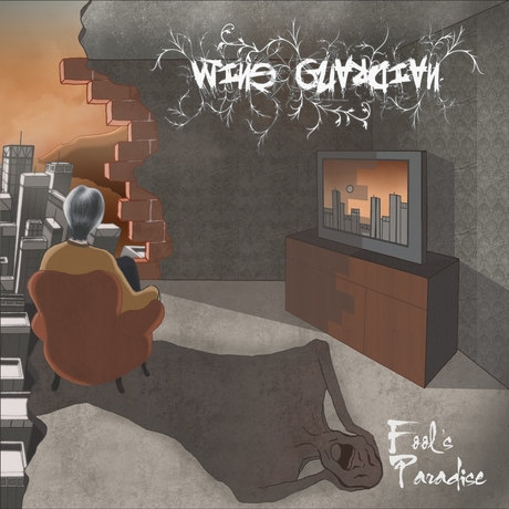 WINE GUARDIAN – Fool’s Paradise