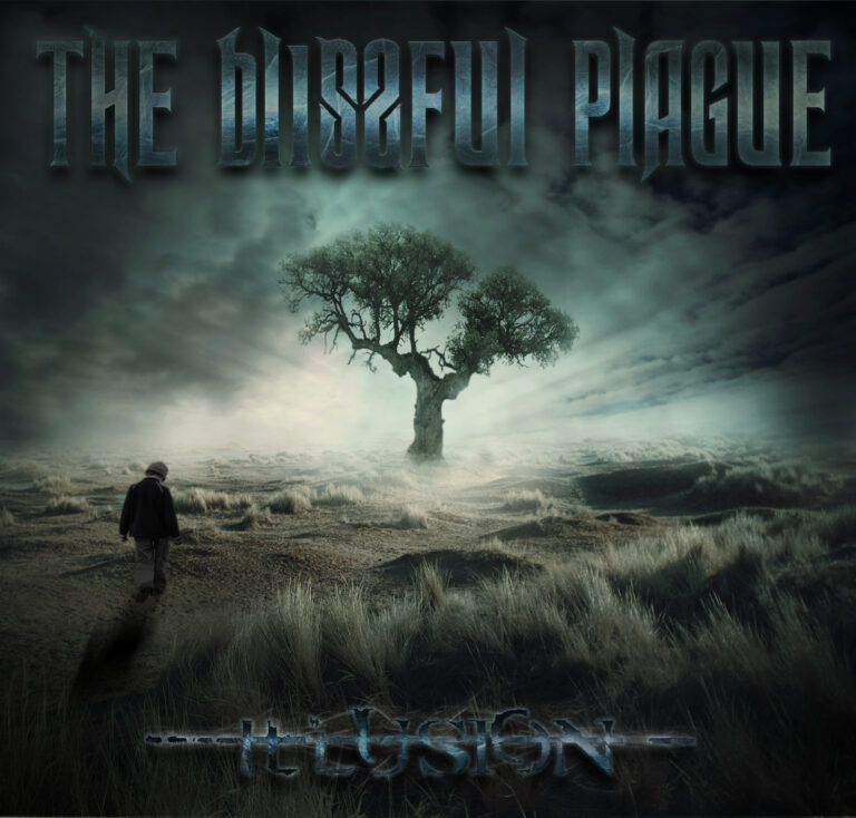 THE BLISSFUL PLAGUE – Illusion