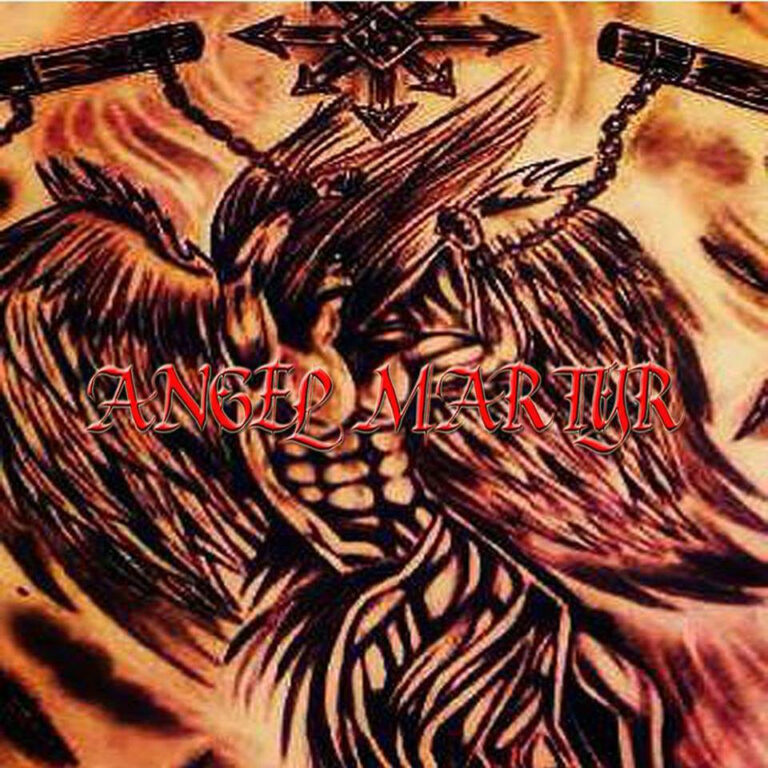 ANGEL MARTYR – Demo