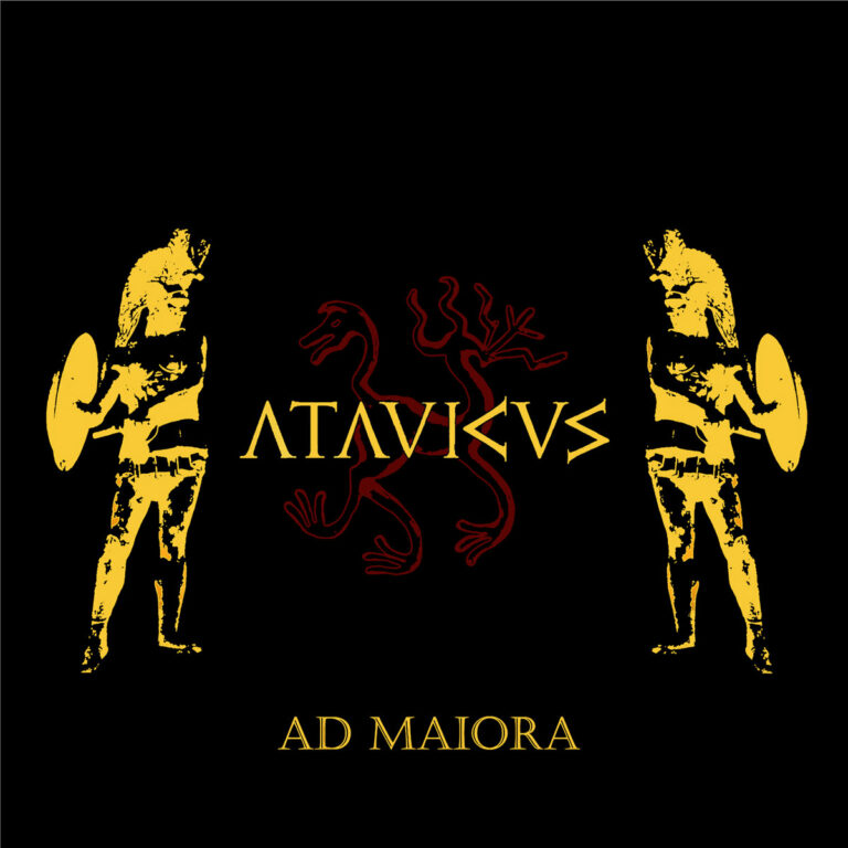 ATAVICUS – Ad Maiora