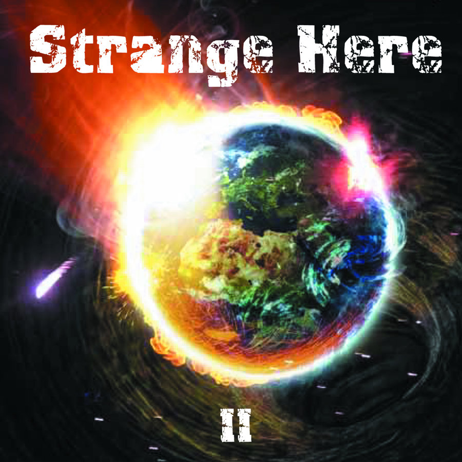 STRANGE HERE – II