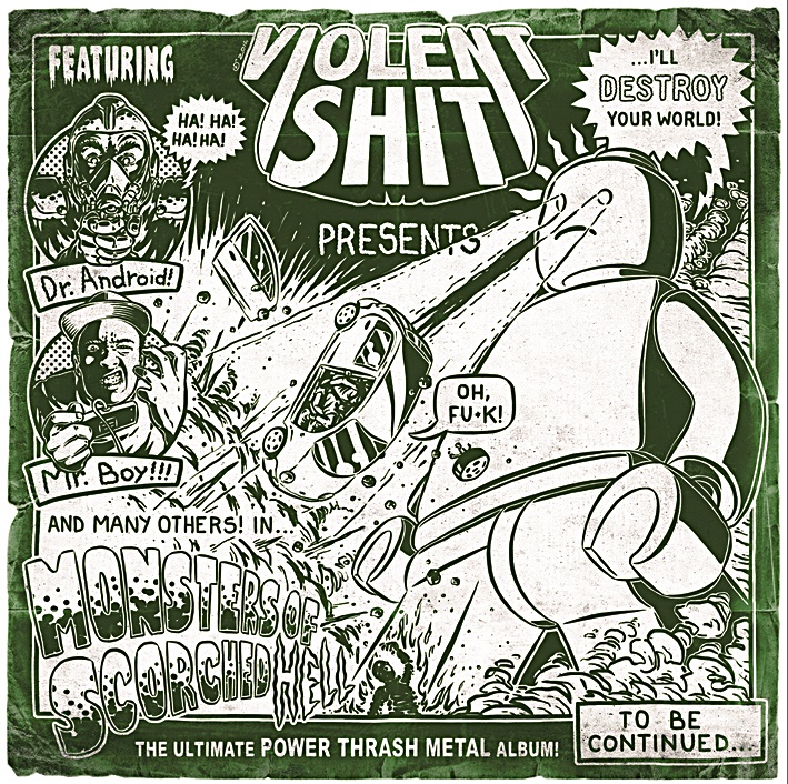 VIOLENT SHIT – Monsters Of Scorched Hell