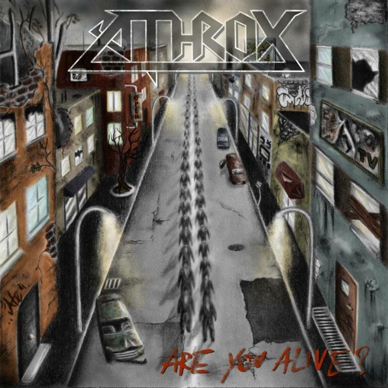 ATHROX – Are You Alive?