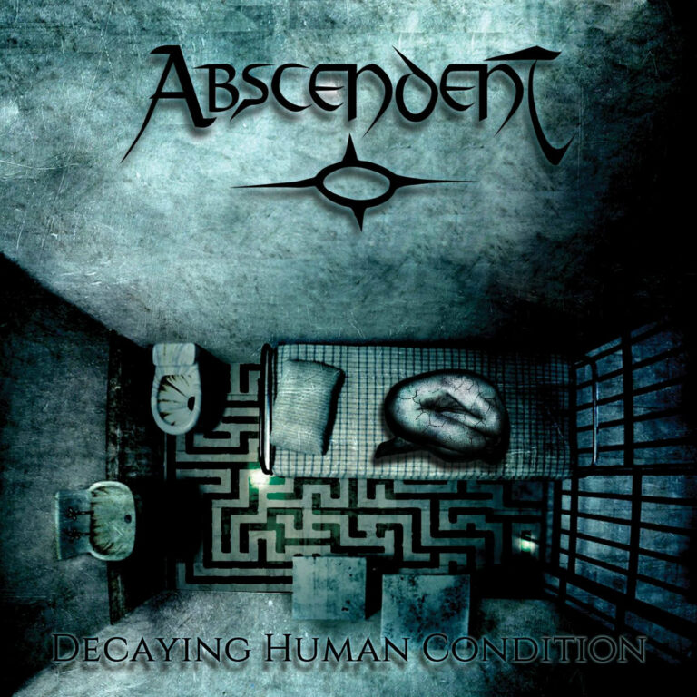 ABSCENDENT – Decayng Human Condition