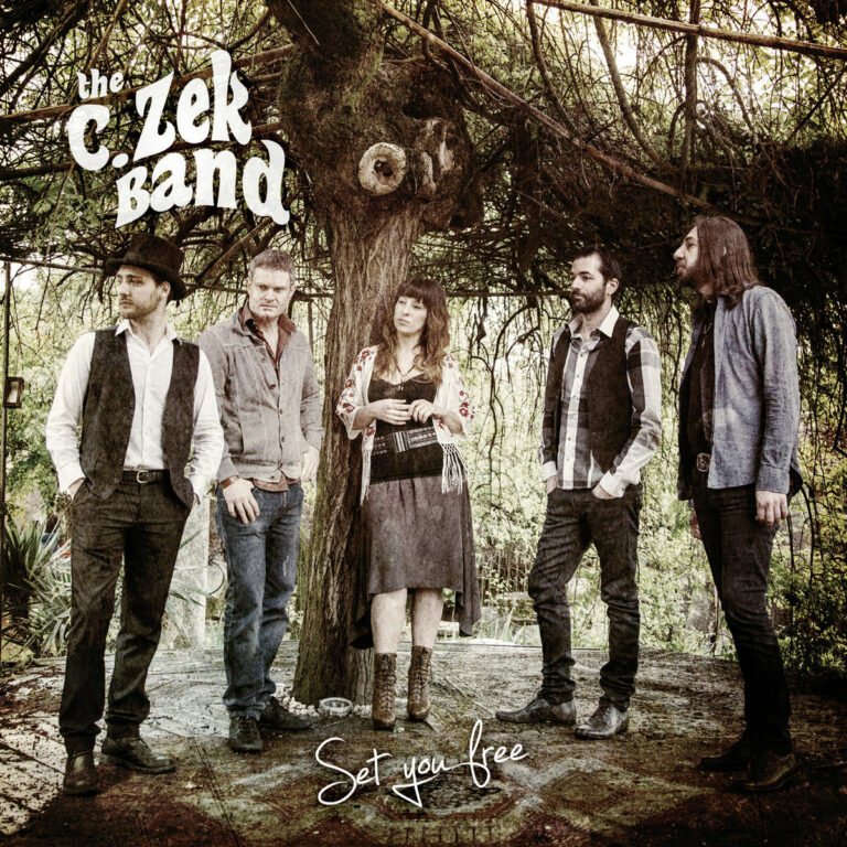 THE C. ZEK BAND – Set You Free