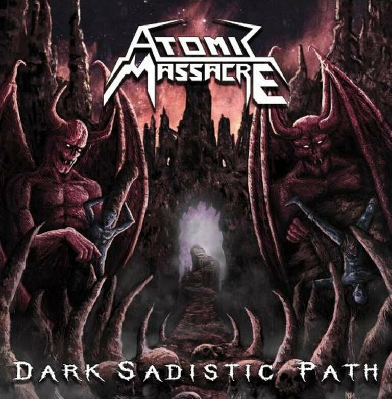 ATOMIC MASSACRE – Dark Sadistic Path