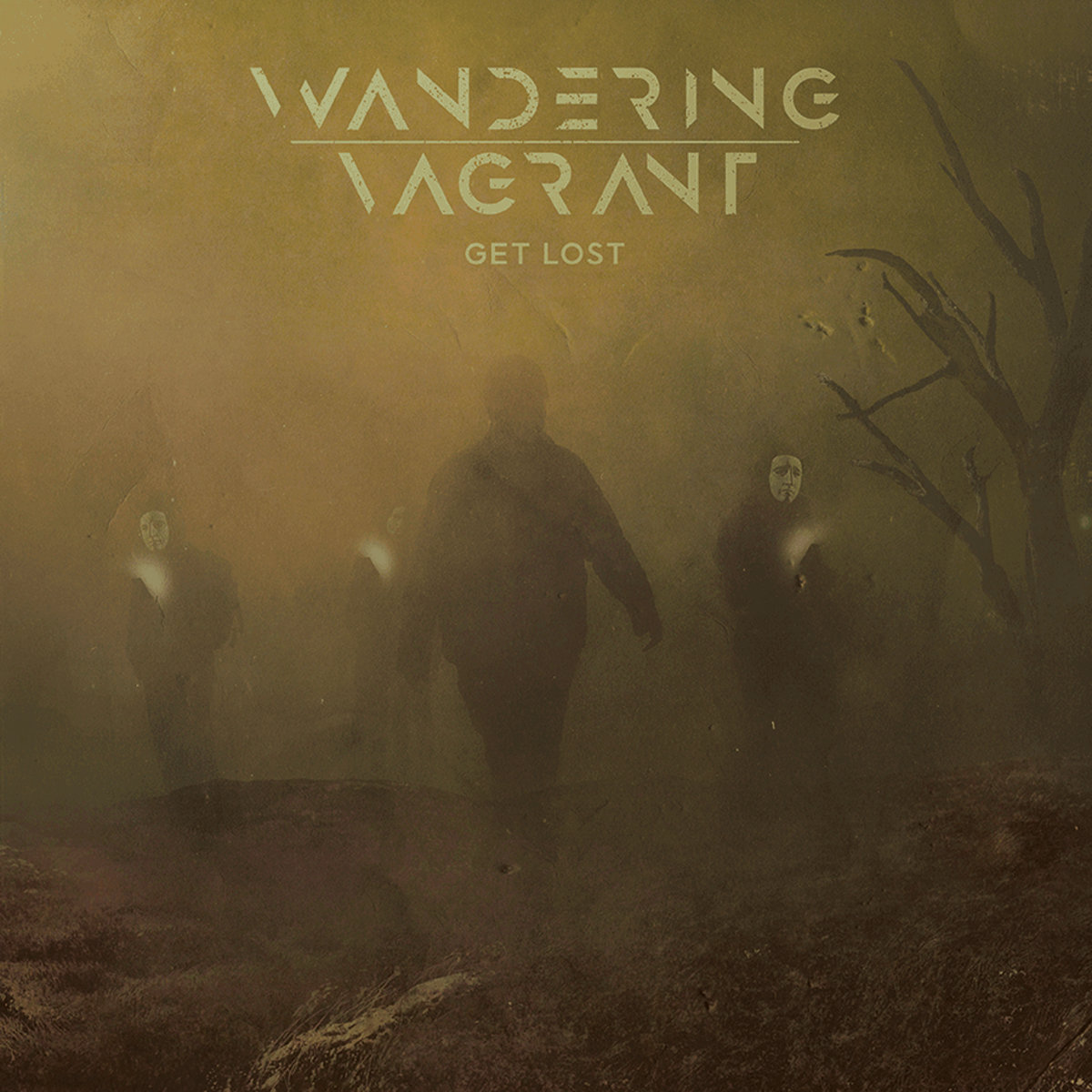 WANDERING VAGRANT – Get Lost