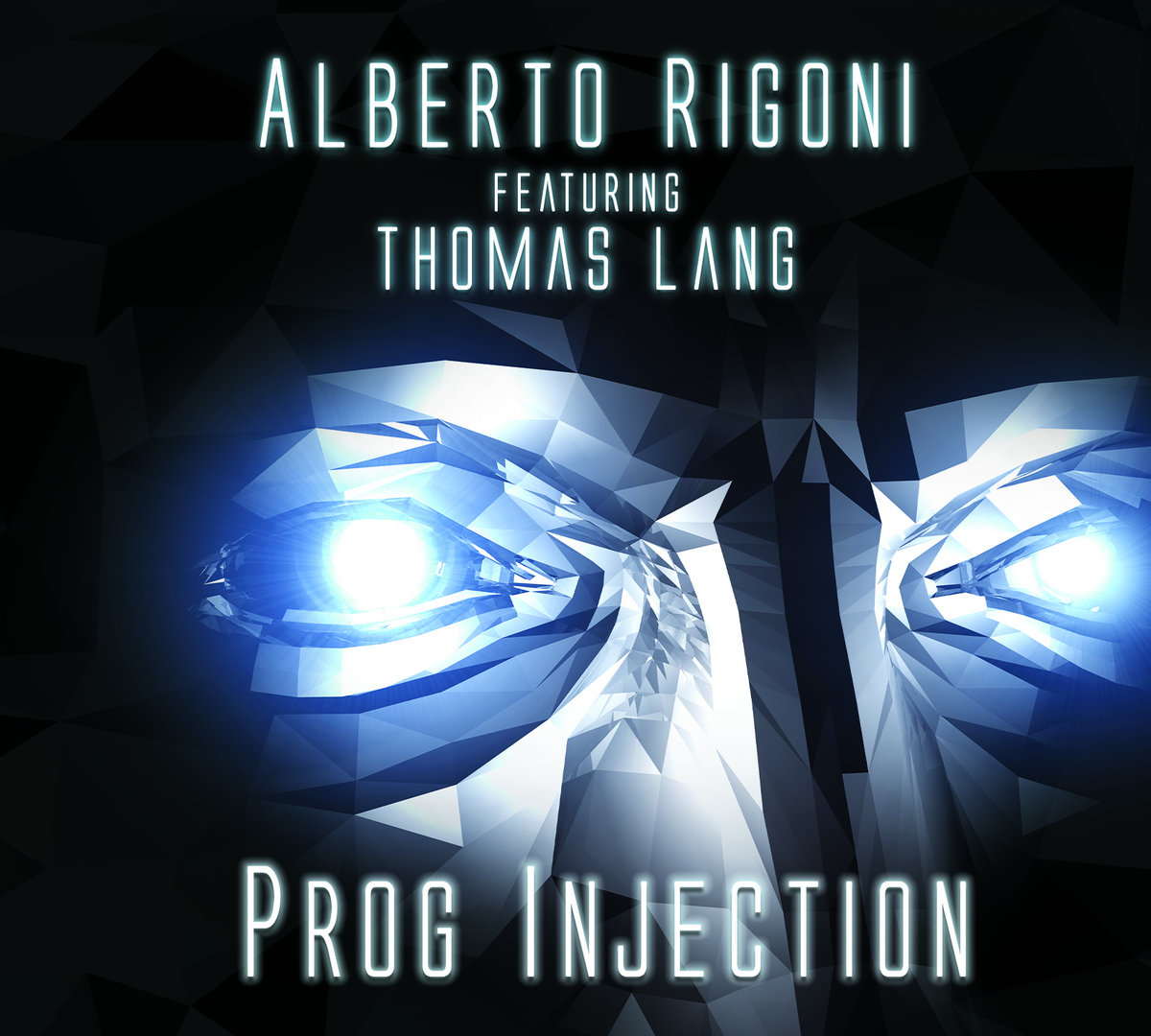 ALBERTO RIGONI feat. THOMAS LANG – Prog Injection