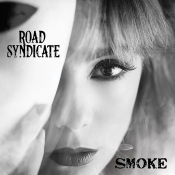 ROAD SYNDICATE – Smoke