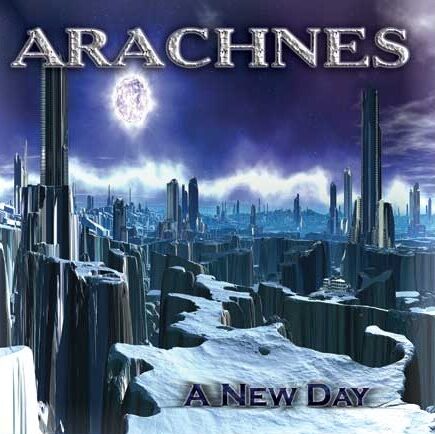 ARACHNES – A New Day