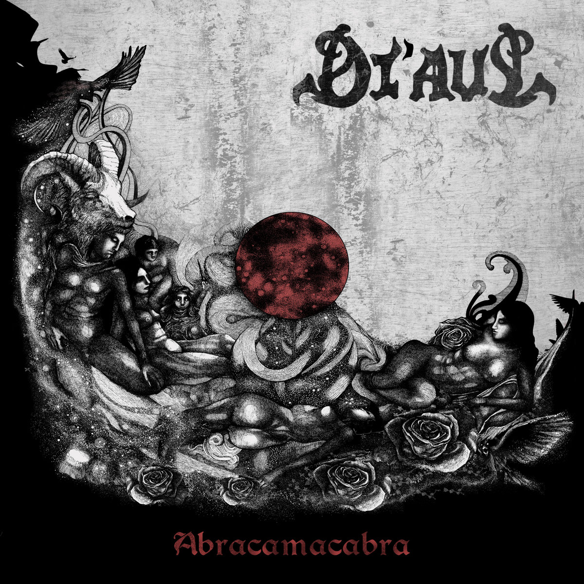 DI’AUL – Abracamacabra