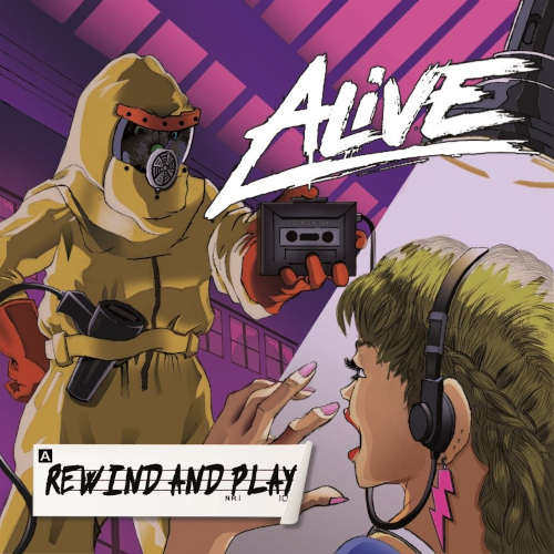 ALIVE – Rewind ‘N’ Play