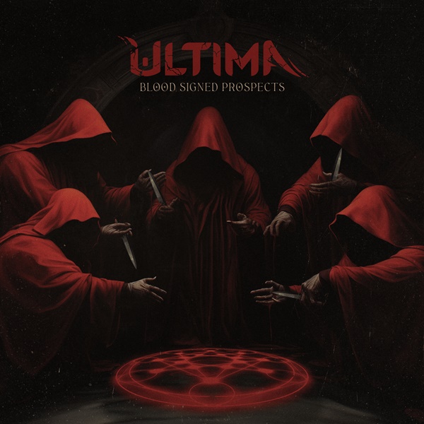 Ultima: nuovo singolo ‘Blood Signed Prospects