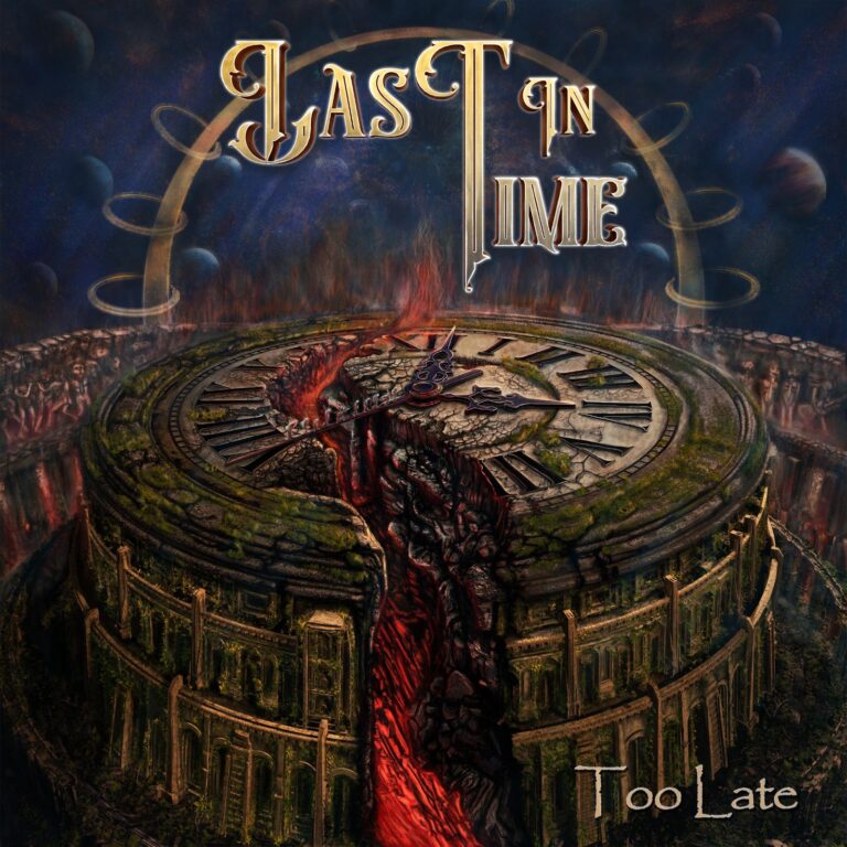 LAST IN TIME – Too Late