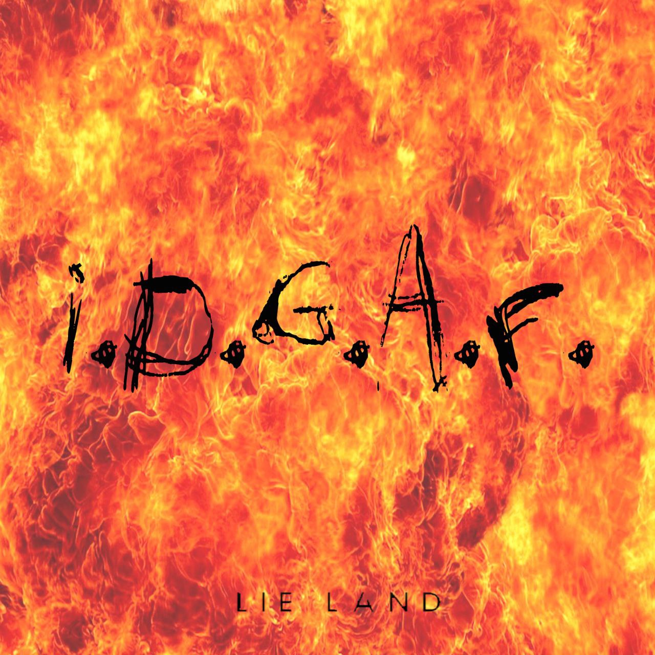 Esce oggi il singolo “I.D.G.A.F.” e con esso, il ritorno dei Lie Land