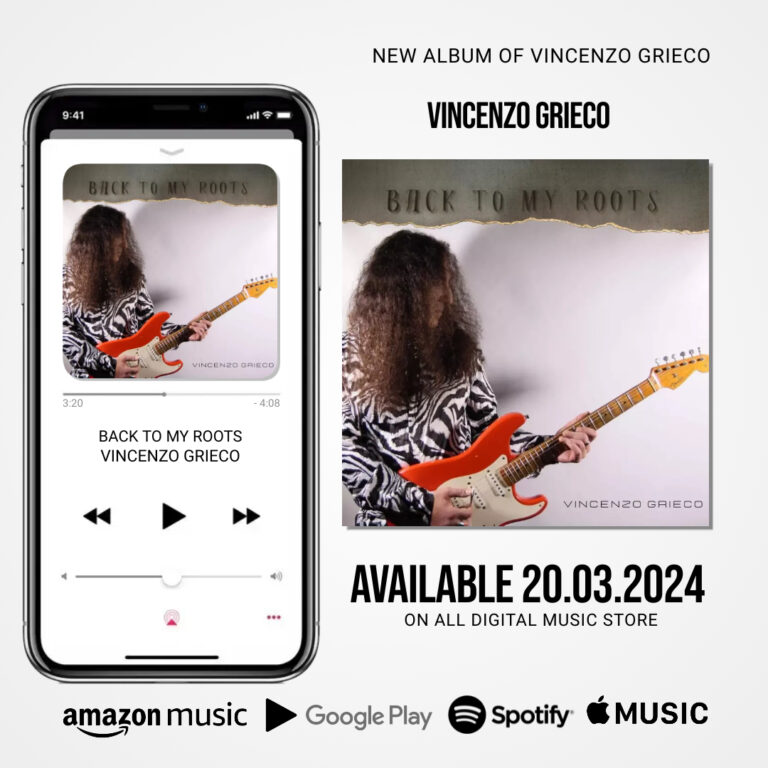 Uscirà il 20 Marzo il nuovo capolavoro chitarristico targato Vincenzo Grieco “Back To My Roots”