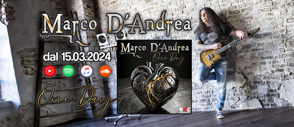”One Day” è il nuovo singolo di Marco D’Andrea