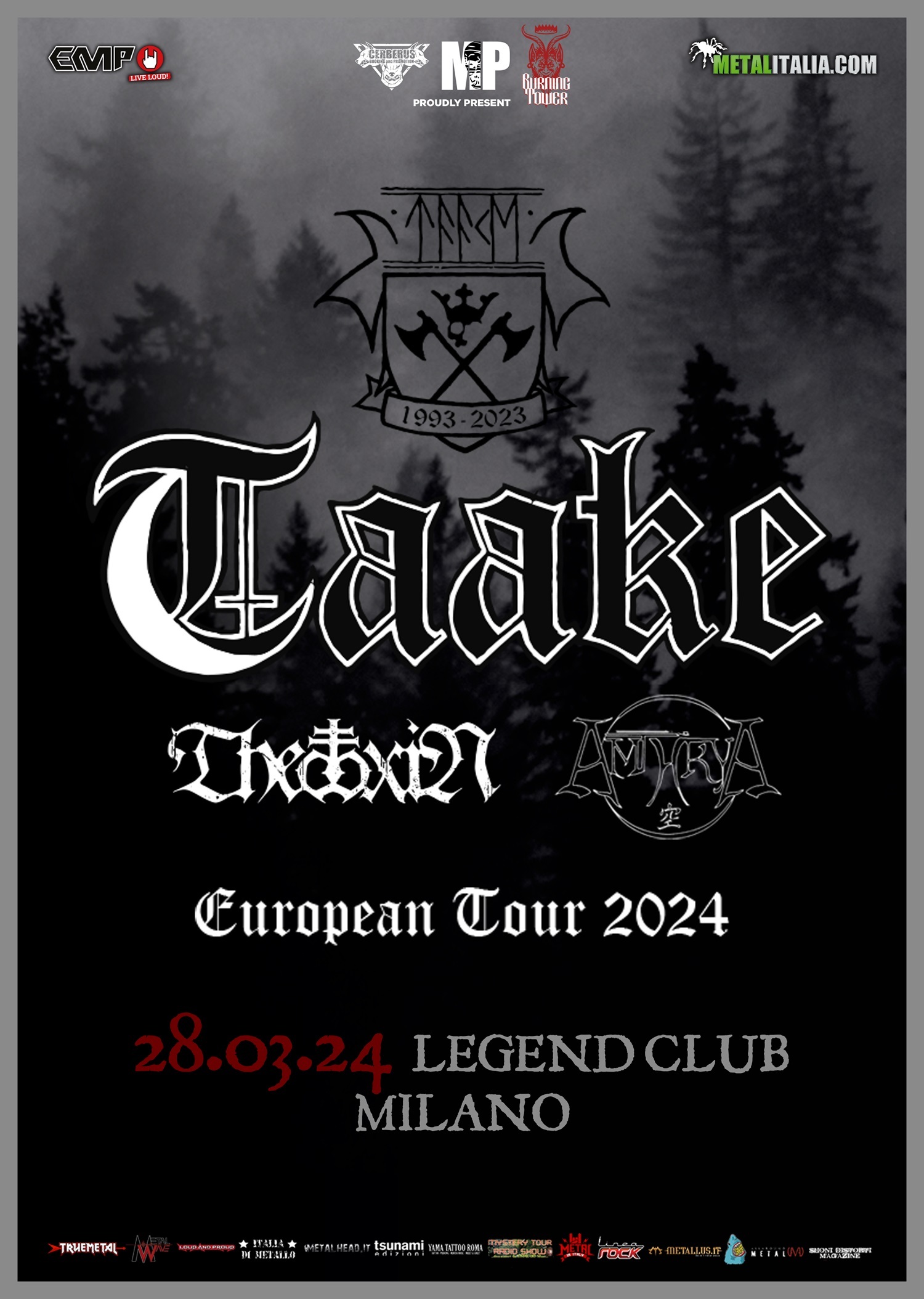 TAAKE + THEOTOXIN + AMTHRYA @ Legend Club- Milano