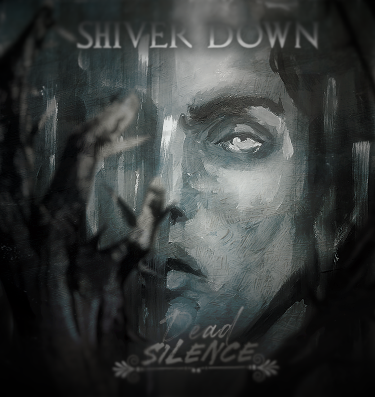 SHIVER DOWN: guarda il video della nuova “Dead Silence”