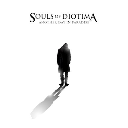 SOULS OF DIOTIMA Another Day in Paradise (single)