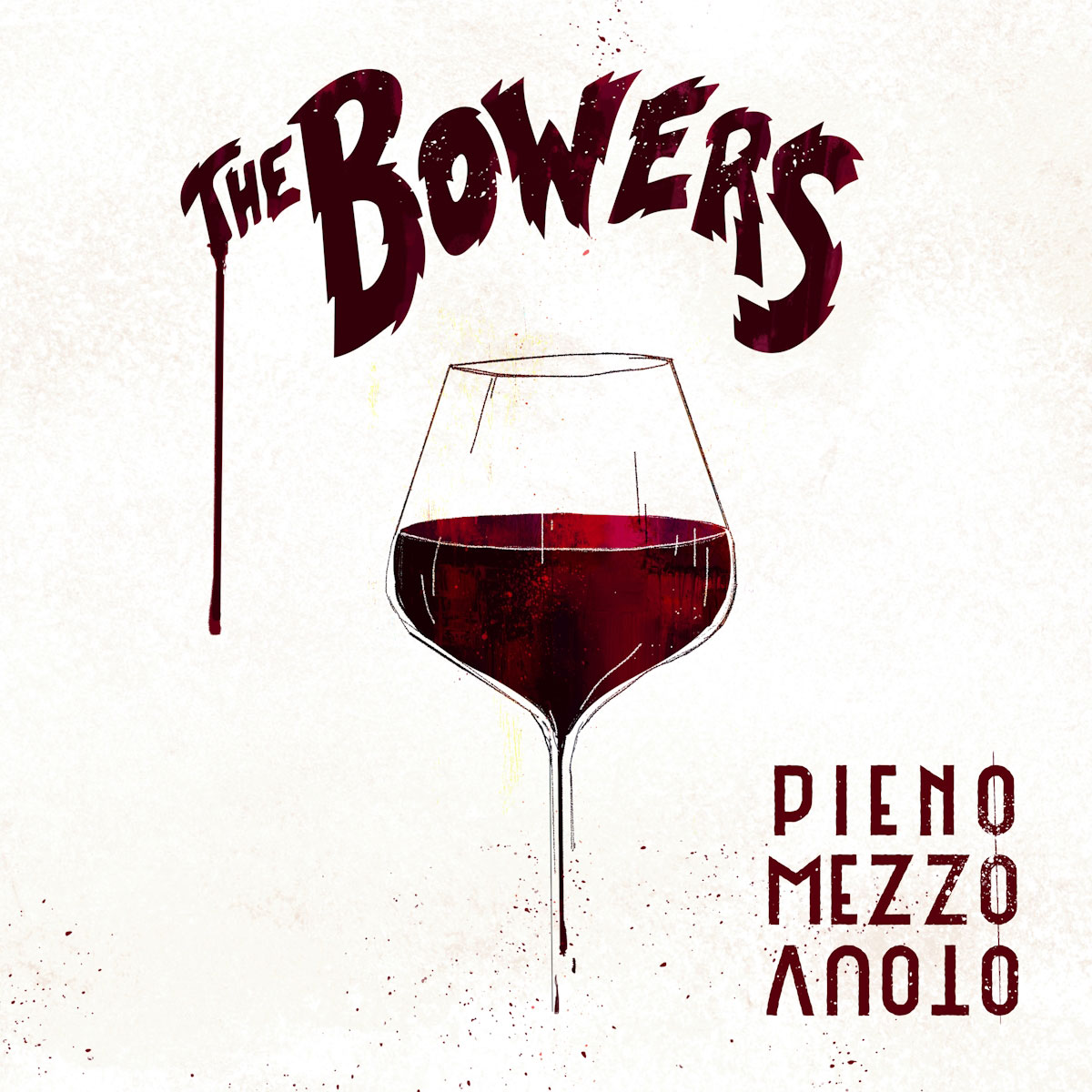 THE BOWERS: dal 12 marzo disponibile in digitale e in formato fisico “PIENO MEZZO VUOTO” il disco d’esordio