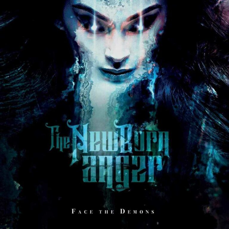 THE NEWBORN ANGER – Face The Demons