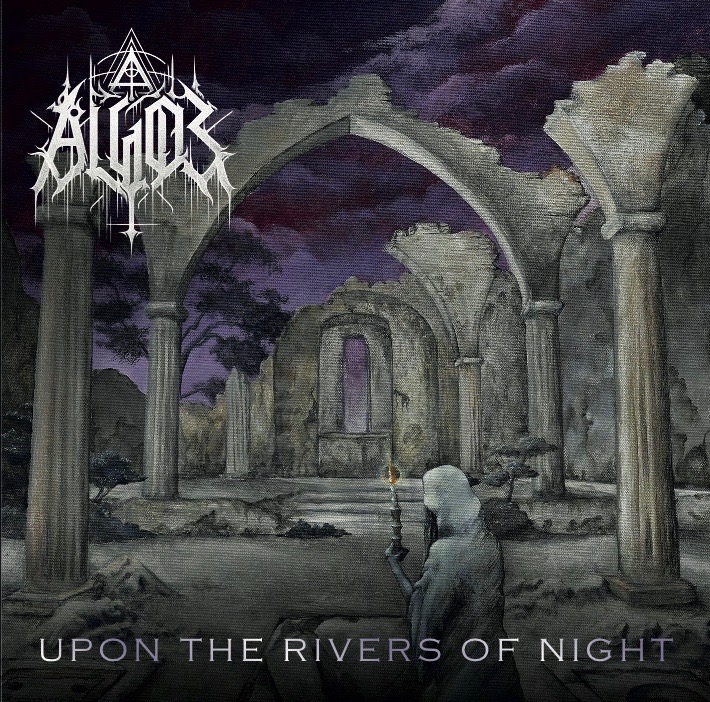 ALGOS – Upon The Rivers Of Night