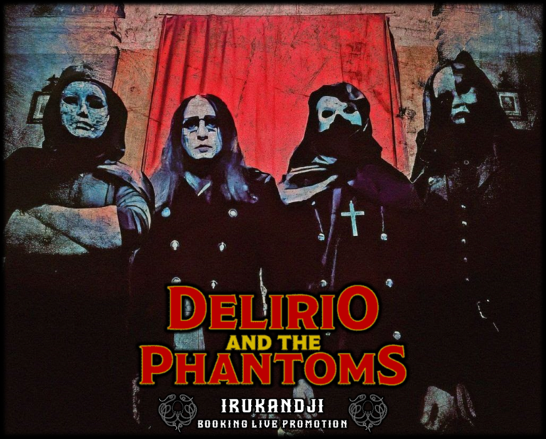 I Delirio and the Phantoms: entrano nel roster della Irukandji Booking Live Promotion.