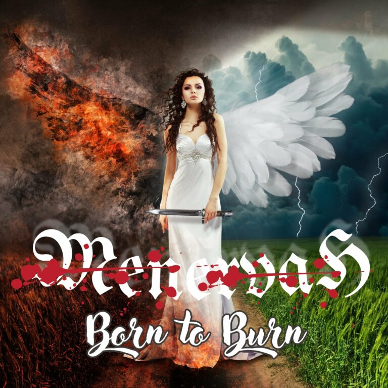 Menervah: Uscita nuovo singolo “Born to Burn”.