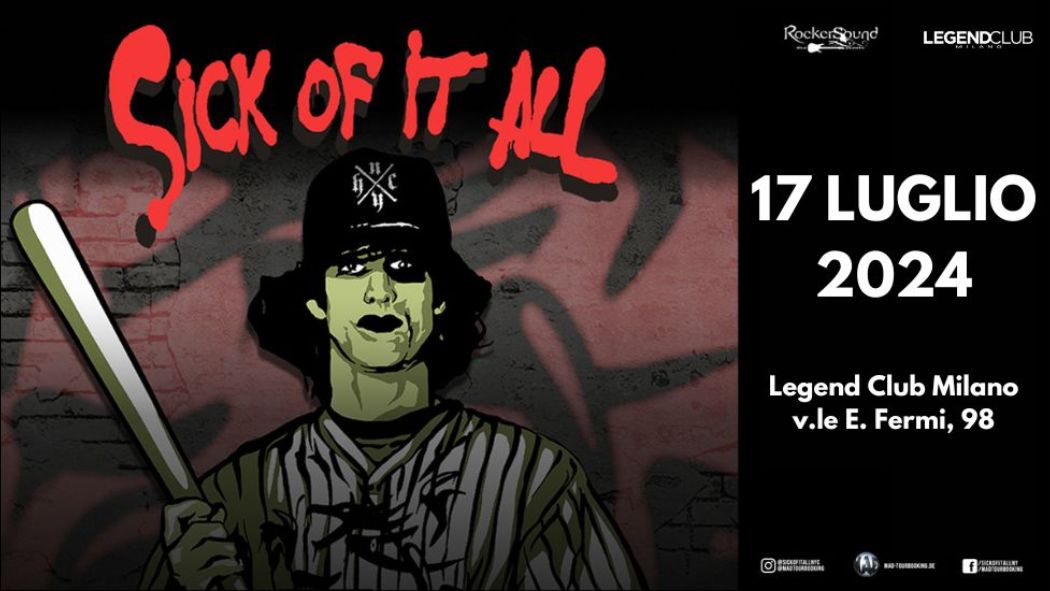 Sick Of It All – 17 Luglio Legend Club Milano