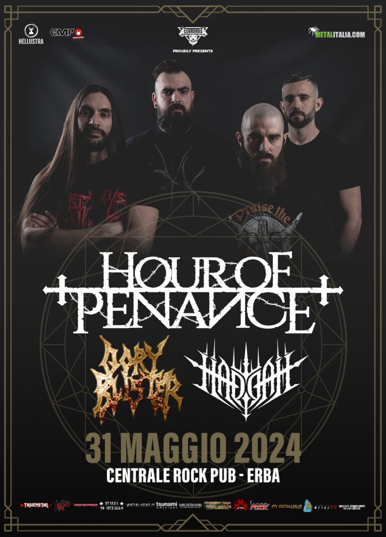 HOUR OF PENANCE, GORY BLISTER e HADDAH: una data al Centrale Rock Pub