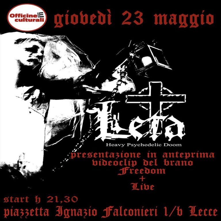 LETA – Anteprima videoclip Freedom + Live – Officine Culturali Ergot, Lecce – 23 maggio