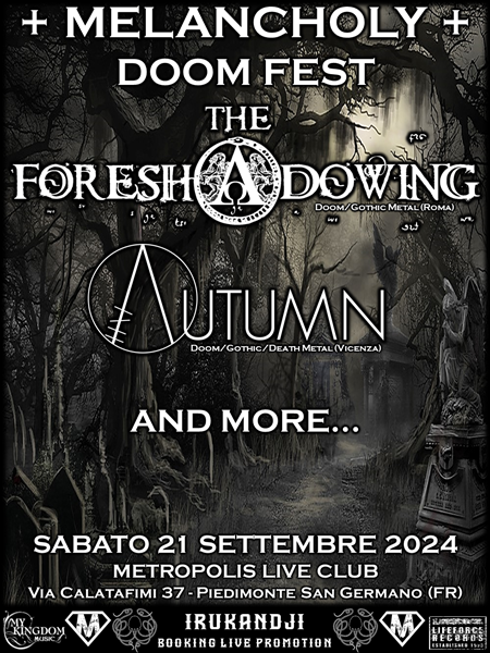 Melancholy Doom Fest: The Foreshadowing + In Autumn + Guests.