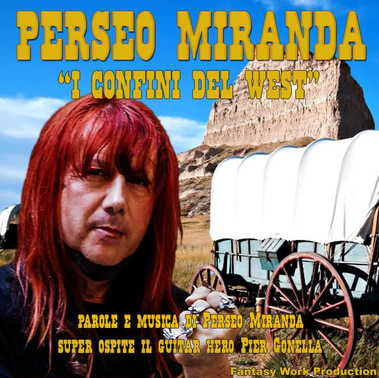 PERSEO MIRANDA – I Confini Del West