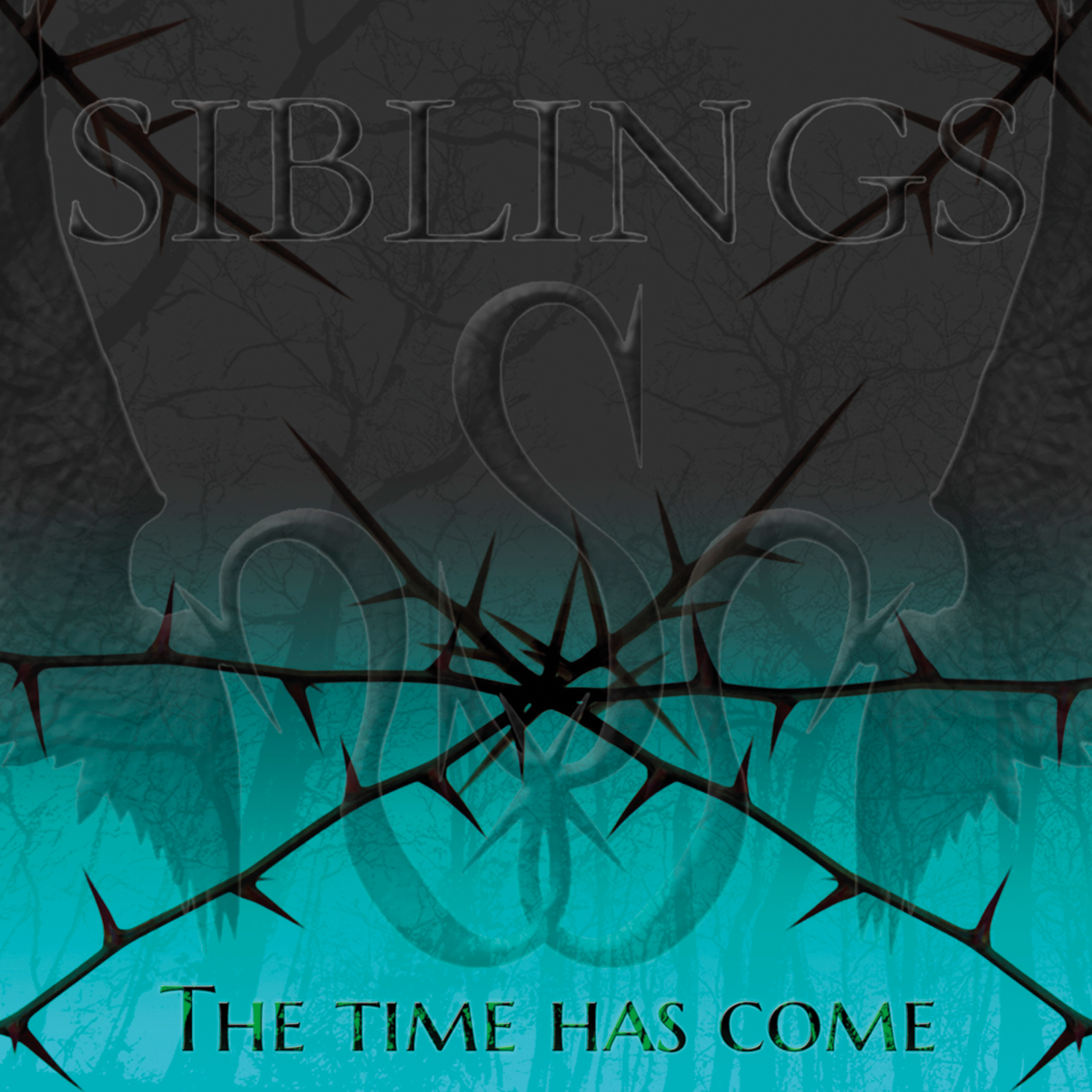 SIBLINGS – The Time Has Come