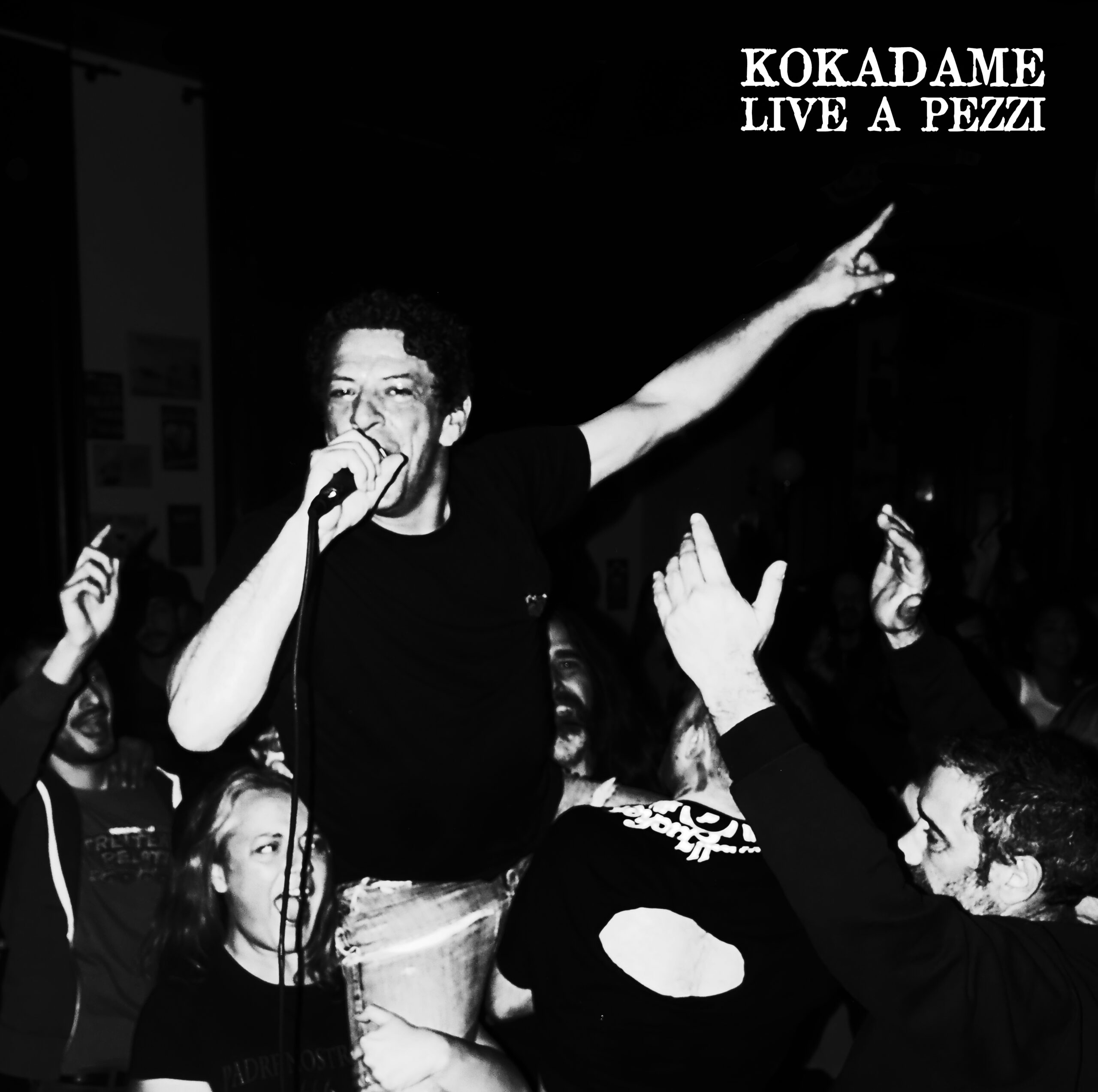 KOKADAME – Live A Pezzi